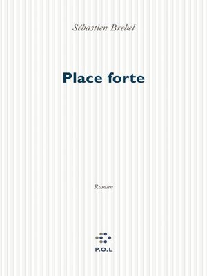cover image of Place forte